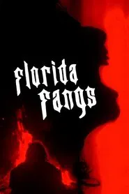 Florida Fangs movie poster