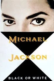 Michael Jackson's: Black or White movie poster