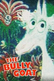 The Bully Goat movie poster