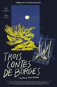 Trois contes de Borges movie poster