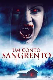 Poster do filme Um Conto Sangrento