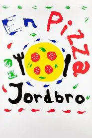 A Pizza in Jordbro movie poster