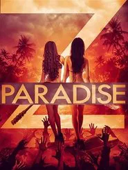 Paradise Z movie poster