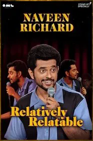 Relatively Relatable by Naveen Richard movie poster