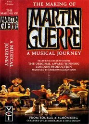 The Making of Martin Guerre: A Musical Journey movie poster