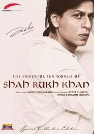 The Inner/Outer World of Shah Rukh Khan movie poster
