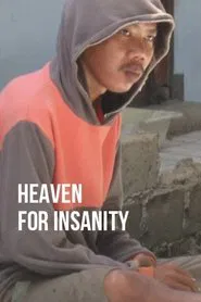 Heaven for Insanity movie poster