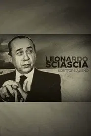 Leonardo Sciascia, scrittore alieno movie poster