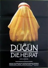 Dügün - Die Heirat movie poster