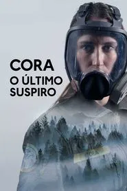 Poster do filme Cora: O Último Suspiro