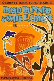 Looney Tunes Super Stars Road Runner & Wile E. Coyote: Supergenius Hijinks movie poster