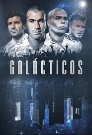 Poster da série Galácticos