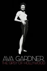 Ava Gardner, the Gypsy of Hollywood movie poster