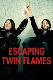 Escaping Twin Flames tv show poster