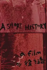 A Short History movie poster