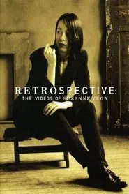 Retrospective: The Videos of Suzanne Vega movie poster