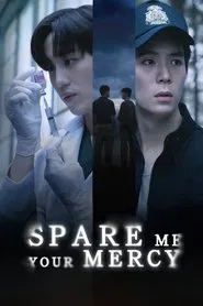 Spare Me Your Mercy tv show poster