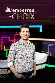 Poster da série L’embarras du choix