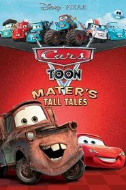 Cars Toons: Mater's Tall Tales tv show poster