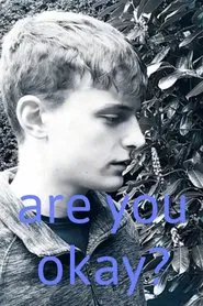are you okay? movie poster