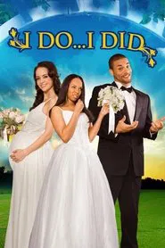 I Do... I Did! movie poster