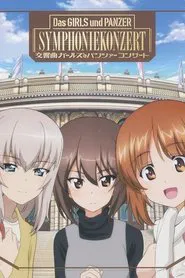 Das GIRLS und PANZER SYMPHONIEKONZERT movie poster