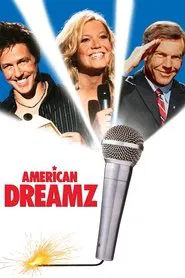 American Dreamz movie poster