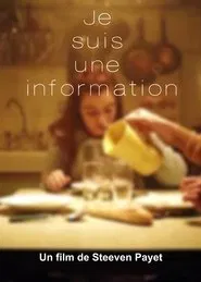 Je suis une information movie poster