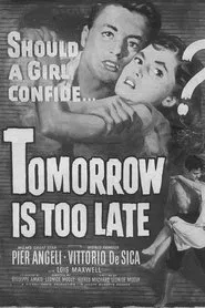 Tomorrow Is Too Late movie poster