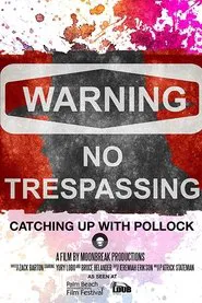Poster do filme Catching Up with Pollock