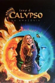 Joelma - Isso é Calypso na Amazônia movie poster