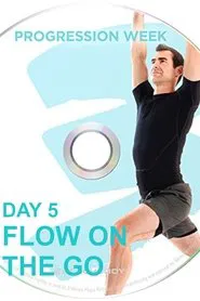 3 Weeks Yoga Retreat - Week 3 Progression - Day 5 Flow On the Go movie poster