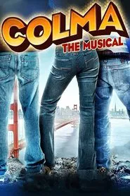 Poster do filme Colma: The Musical