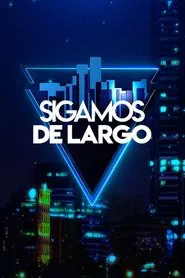 Poster da série Sigamos de largo
