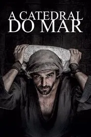 Poster da série A Catedral do Mar