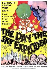 Poster do filme The Day the Sky Exploded
