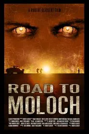 Road to Moloch movie poster