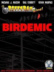 RiffTrax Live: Birdemic - Shock and Terror movie poster