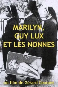 Marilyn, Guy Lux et les nonnes movie poster