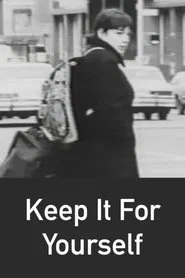Poster do filme Keep It for Yourself