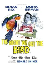 Poster do filme The Night We Got the Bird