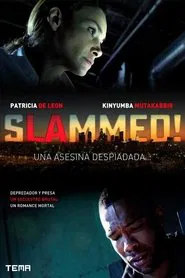 Slammed! movie poster