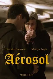 Aérosol movie poster