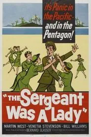 The Sergeant Was a Lady movie poster