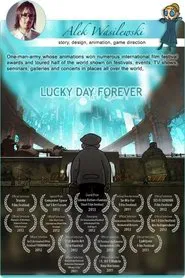 Lucky Day Forever movie poster