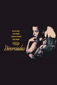 Divorciadas movie poster