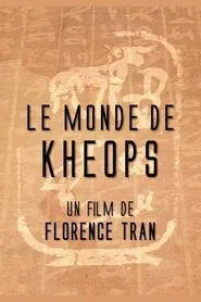 Le monde de Khéops movie poster