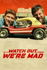 ...Watch Out, We're Mad movie poster