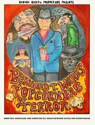Barnard T. Ward's Popcorn Bag of Terror movie poster