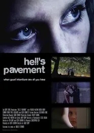 Hell's Pavement movie poster